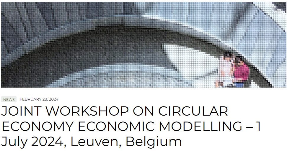 We are happy to invite you to our WORKSHOP ON CIRCULAR ECONOMY ECONOMIC MODELLING on 1 July 2024, Leuven Belgium, co-organised with @circEUlar_model , ScarCyclET, IAM-Circ, and supported by @EAYEconomists circomod.eu/joint-workshop…