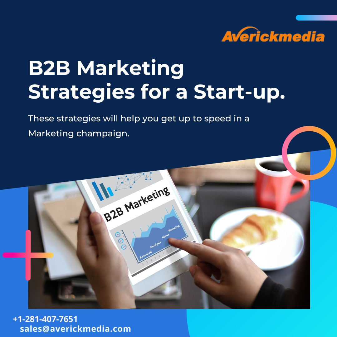 B2B Marketing Strategies for a Start-up. averickmedia.com/blog/6-simple-… #b2b #marketing #business #emailmarketing #startup #leads #sales #digitalmarketing #b2bleads #leadgeneration #averickmedia