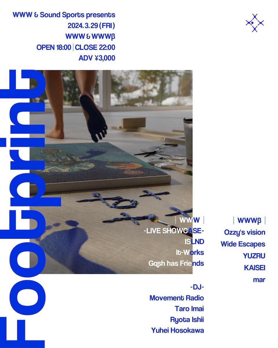 Spincoaster_2nd's tweet photo. 【NEWS】クリエイティブコレクティブ〈Sound Sports〉 & WWWが送る『FOOTPRINT』開催
ISLND、It-Works、Gqsh has Friendsら出演 https://t.co/FdmPHR7JAA #SoundSports https://t.co/1C830k83eZ
