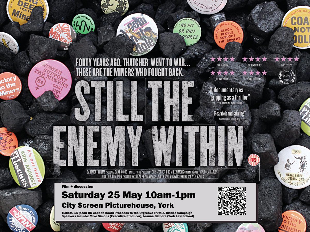 *York Miners' Strike Event* Still the Enemy Within, Film+Discussion @CityScreenYork, 25 May, 10am-1pm. Tickets £5 via eventbrite (link below),proceeds to @orgreavejustice. Organised by @UoYLaw and supported by @YorkCityUNISON. Please share! @CityScreenYork eventbrite.co.uk/e/still-the-en…