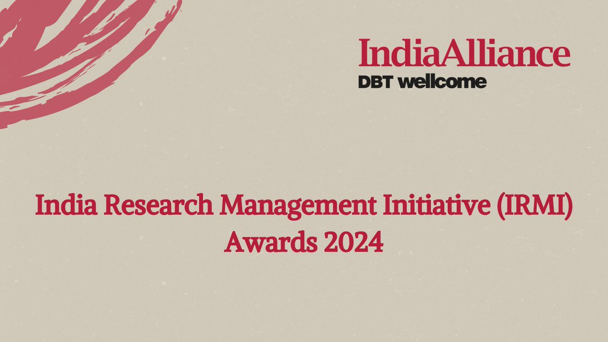 DBT/WT India Alliance announces the India Research Management Initiative (IRMI) awards for 2024. Find the full list here: indiaalliance.org/news/irmi-awar… Congratulations to the awardees! @DBTIndia @wellcometrust @rajesh_gokhale @jarottingen @PIB_India