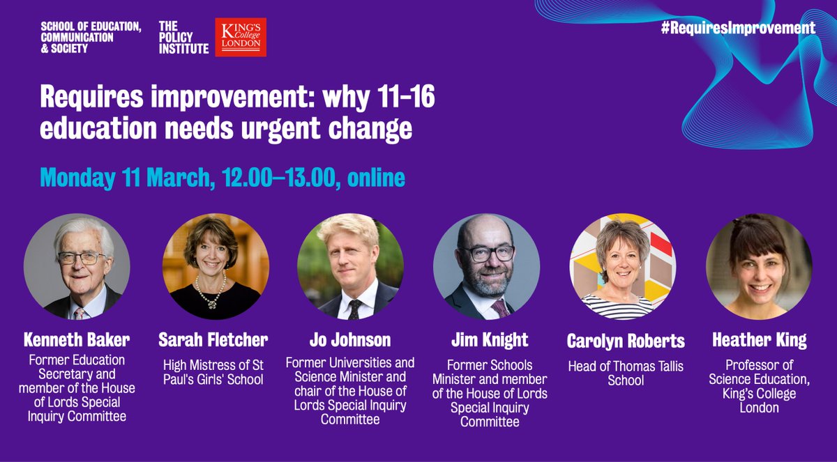 💡Join us & @policyatkings as members of @UKHouseofLords Special Inquiry Committee, discuss why 11-16 education needs urgent change incl former Education Secretary, Kenneth Baker & @JoJohnsonUK & @LordJimKnight 📅 11 March 12pm ➡️us02web.zoom.us/webinar/regist…
