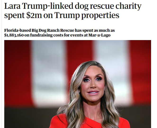 I'm a huge dog lover. I want to know why Lara Trump was able to siphon $2M from a dog rescue charity into Trump properties without any consequences. This is hard for taxpayers to see ignored. It's offensive. Who is she to get a fucking pass?