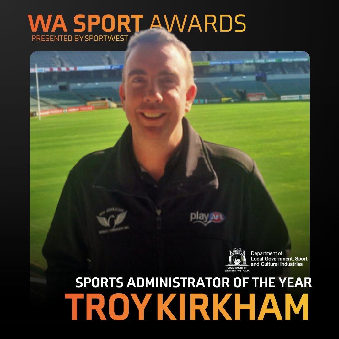 Sports administrators put in a mountain of work and extra hours to ensure sport happens each and every week, and it is with great pleasure we announce, Troy Kirkham of the WA Football, as this years DLGSC Sports Administrator of the Year! #WASportAwards #WASport #PerthNews'