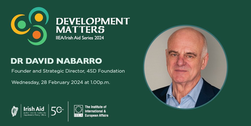 If you missed this fascinating discussion @IIEA with @davidnabarro @4SDfoundation yesterday, you can watch or listen back on the link below. Part of the #DevelopmentMatters series, supported by @Irish_Aid youtube.com/watch?v=WTvonH…