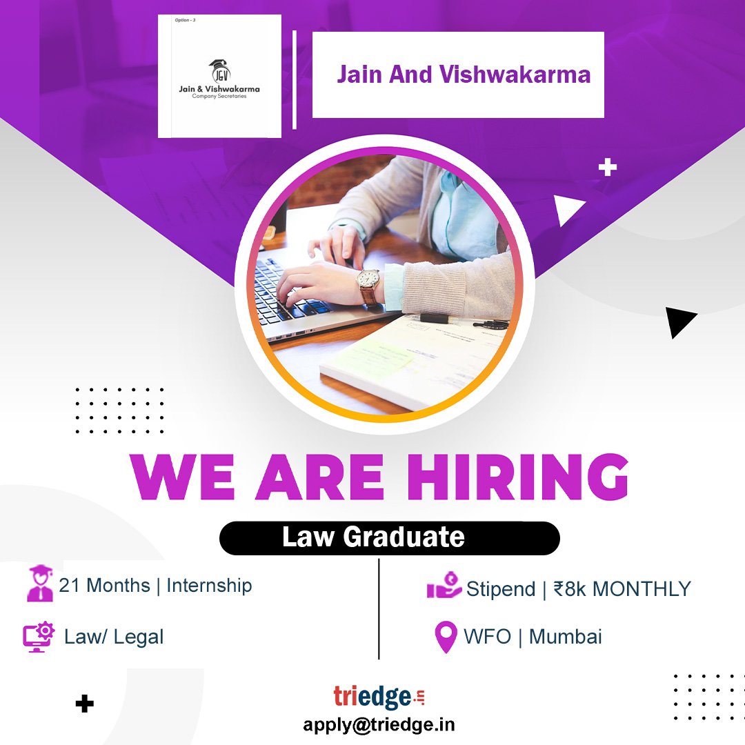 #Internships #LawGraduate

JAIN & VISHWAKARMA is providing opportunity for the role of Law Graduate

. Apply with your resume at apply@triedge.in.