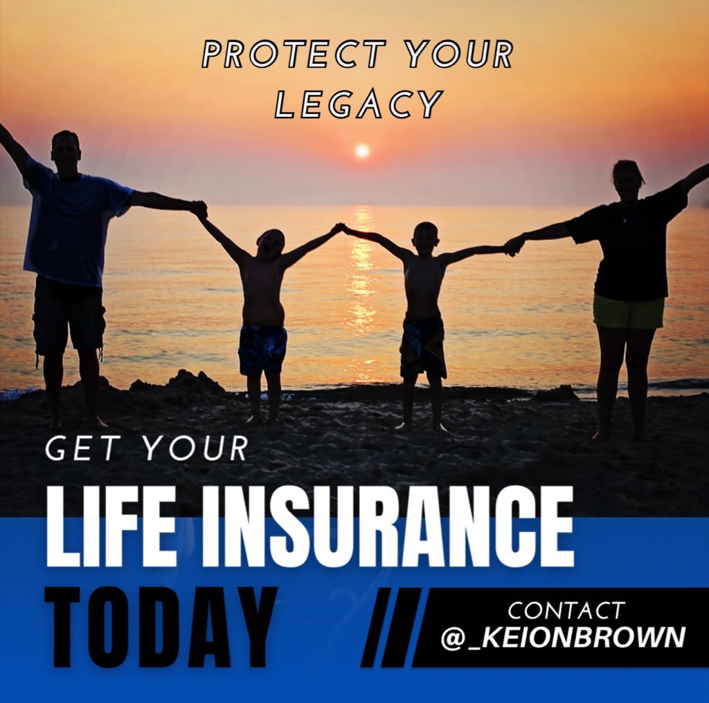 KEIONBR0WN's tweet image. Protect Your Legacy, Get Life Insurance
Contact me Today!
(Louisiana, Texas, Alabama)

#lifeinsurance #lifeinsuranceagent #protect #legacy #family