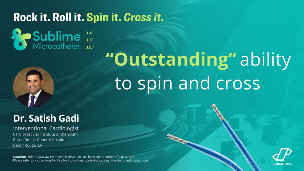 Dr. Satish Gadi @CardioInstitute: “The #Radial Revolution is underway in PAD management and the Sublime™ #Microcatheter is a great testament to this. Their ability to spin and cross are outstanding.” Rx only. #meddevice #innovation #femoralhttps://hubs.ly/Q02mCqhw0