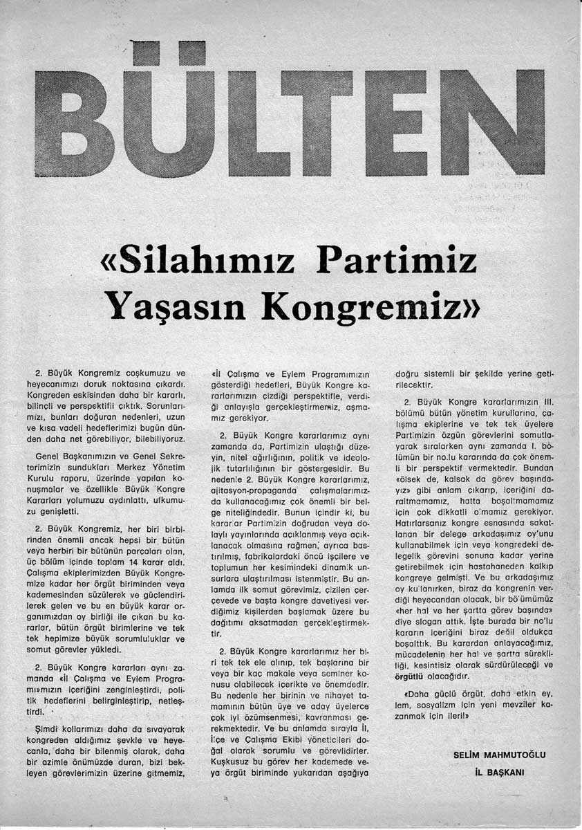 Türkiye İşçi Partisi (TİP) İstanbul İl Örgütü Haberalma, Propaganda ve Basın Bürosunca 1979 yılında yayınlanan bülten web sitemize eklendi. Erişim: tustav.org/sureli-yayinla…