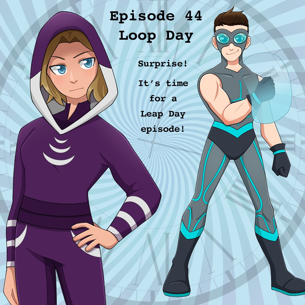 Happy Leap Day! There's a surprise bonus episode today!    

It's a classic time loop setup, but with a Second Fiddles twist...