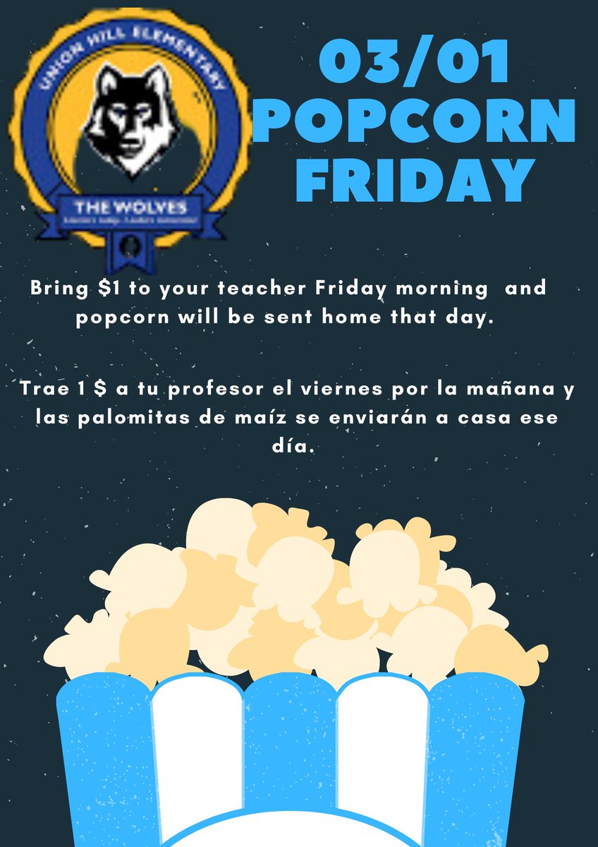 Tomorrow is Popcorn Friday. Don't forget to bring $1 to join in on a popping good time!