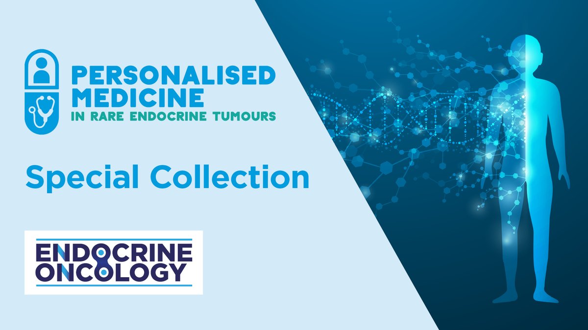 Submit your research to our new Special Collection: Personalised Medicine in Rare #Endocrine #Tumours 🙌 Expertly led by Professor @JustoCastano and Dr Ben Challis 🌍 Publish open access free of charge (for a limited time only) ➡️ Learn more and submit: ow.ly/5bzv50QIQ2f