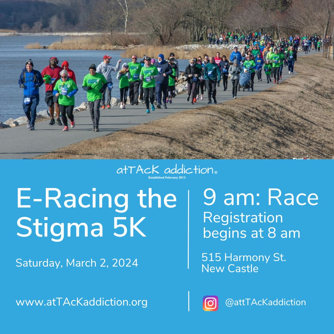 2 days until WE Step Up to E-Race the Stigma. It is always darkest before the dawn. Join us on the dawn of March 2 as WE Run-Walk-Rally to remember, support & honor individuals with an SUD & those of us who love them. Register today #atTAcKaddiction #atTAcK5K #HelpIsHereDE #NetDE