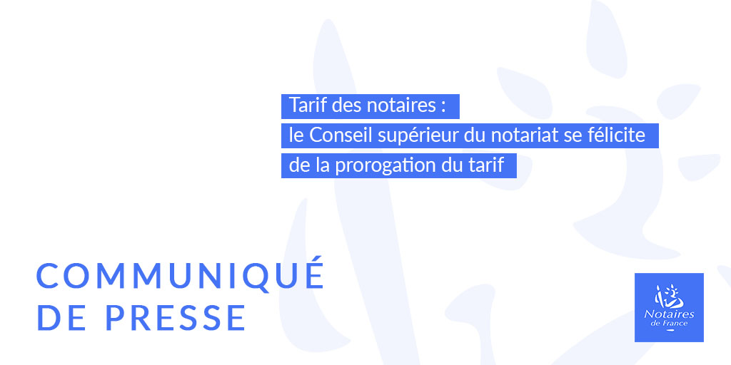[Communiqué] Tarif des #NotairesdeFrance - Le Gouvernement a publié ce jour un arrêté qui reconduit le tarif défini début 2020. Le Conseil supérieur du #notariat, se félicite de cette décision interministérielle ▶️ presse.notaires.fr/tarifs-des-not…