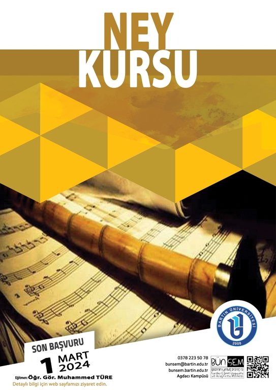 ‼️Bartın Üniversitesi Sürekli Eğitim Uygulama ve Araştırma Merkezi bünyemizde NEY KURSU programına kayıtlar başlamıştır. 
‼️Eğitim ücretli olup detay ve ücret hakkında merkezimizle iletişime geçebilirsiniz:
📞 0378 223 50 78
💻 İnternet Sitesi: bunsem.bartin.edu.tr
