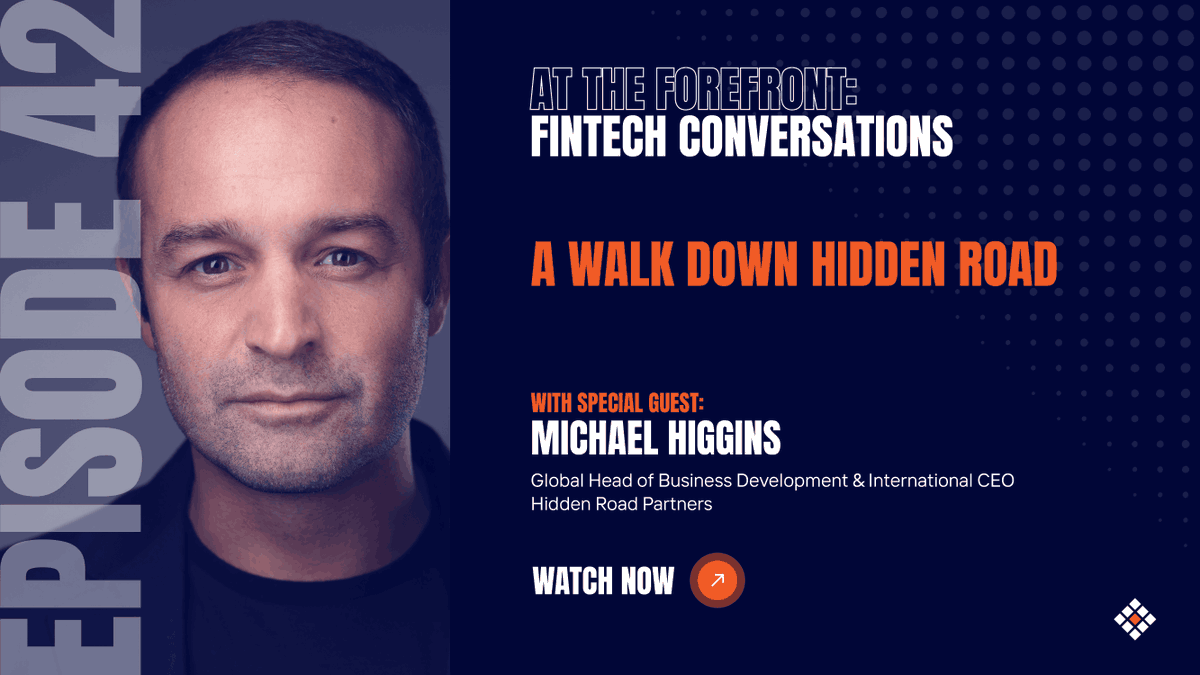 In this episode, Michael Higgins, Global Head of Business Development at <a href="/HiddenRoadHQ/">Hidden Road</a>, sits down with Forefront SVP <a href="/CJ_Lengua/">CJ Lengua</a> to discuss the company's origin story, the debut of its Synthetic Prime Brokerage offering and more. Tune in here: bit.ly/3Tg59FU