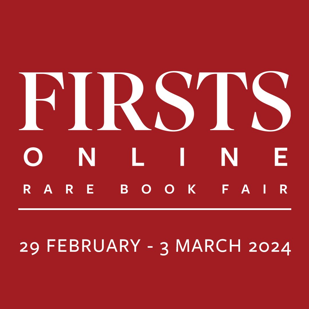And we’re live at Firsts Online, where we have a selection of new acquisitions not listed anywhere else online. Find us at stand 14! firsts-online.com