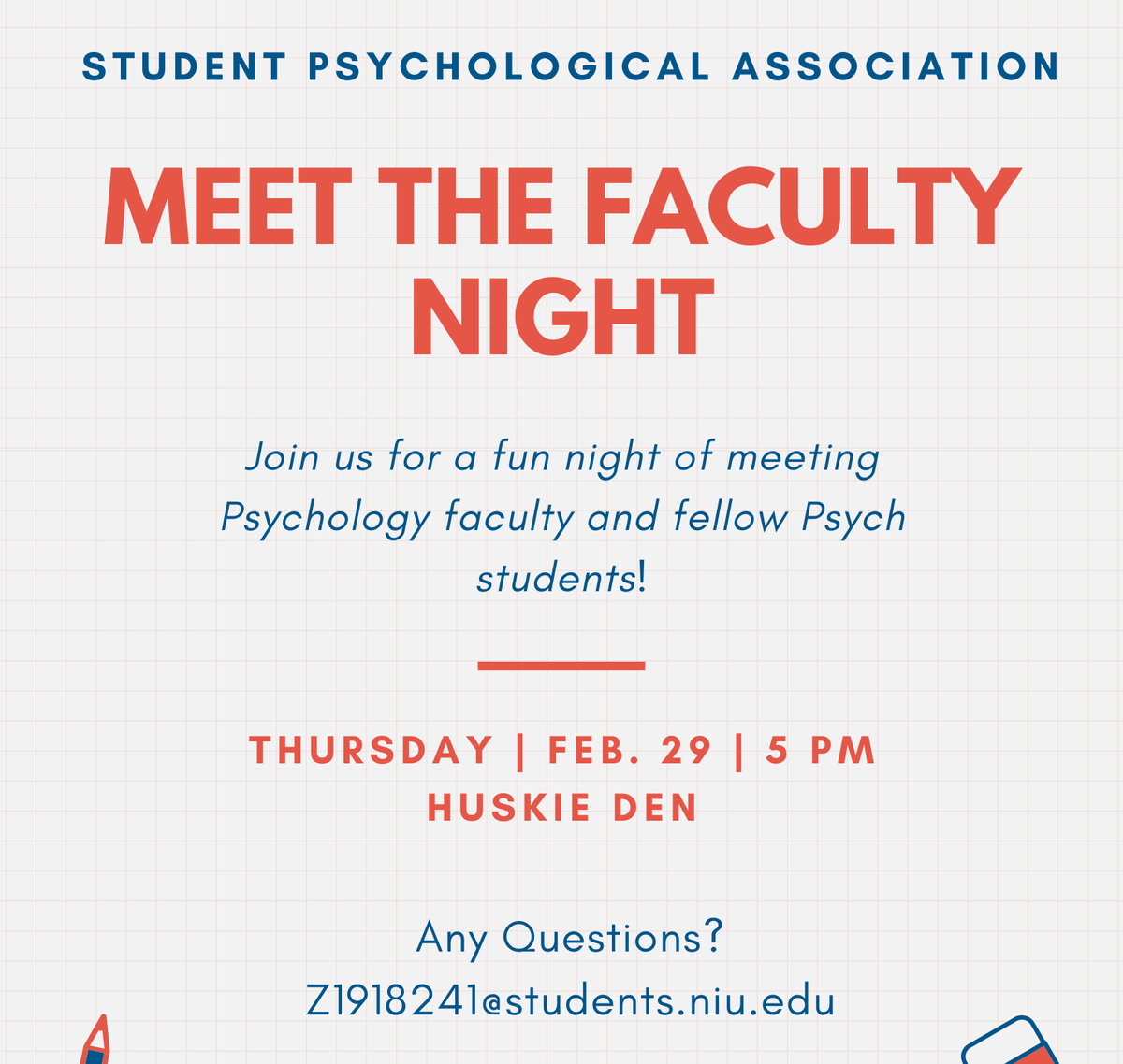 Today is the day - it's Meet the Faculty Night!! Come interact with psychology students and faculty in a casual setting, meet people, get questions answered. Spread the word, and bring a friend!