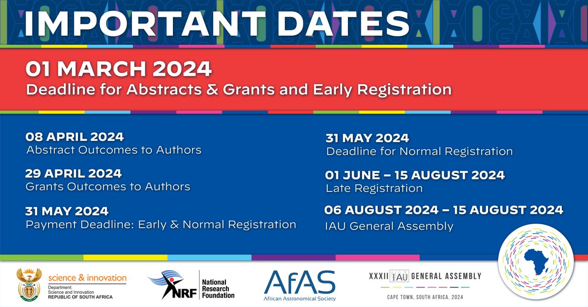 📢 Don't miss these important deadlines for #IAUGA2024!

 Mark your calendars and secure your spot now! 🚀 #AfricaLookUp #Astronomy2024