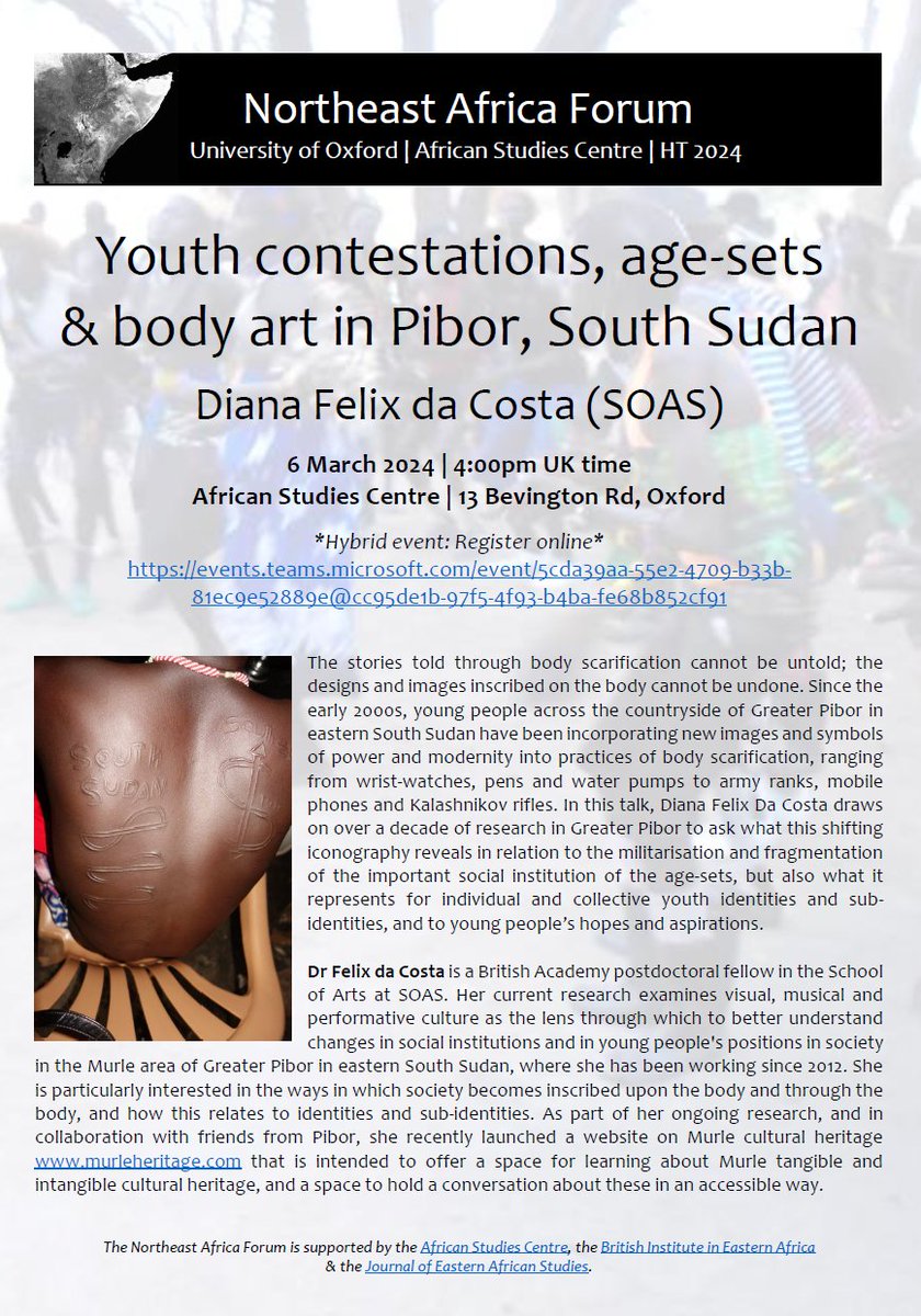 Please join us on 6 March at 4pm for the final seminar of the term. @D_felixdacosta joins us to discuss: 'Youth contestations, age-sets & body art in Pibor, #SouthSudan' **Hybrid event** Full details & webinar registration link here: talks.ox.ac.uk/talks/id/69c02…