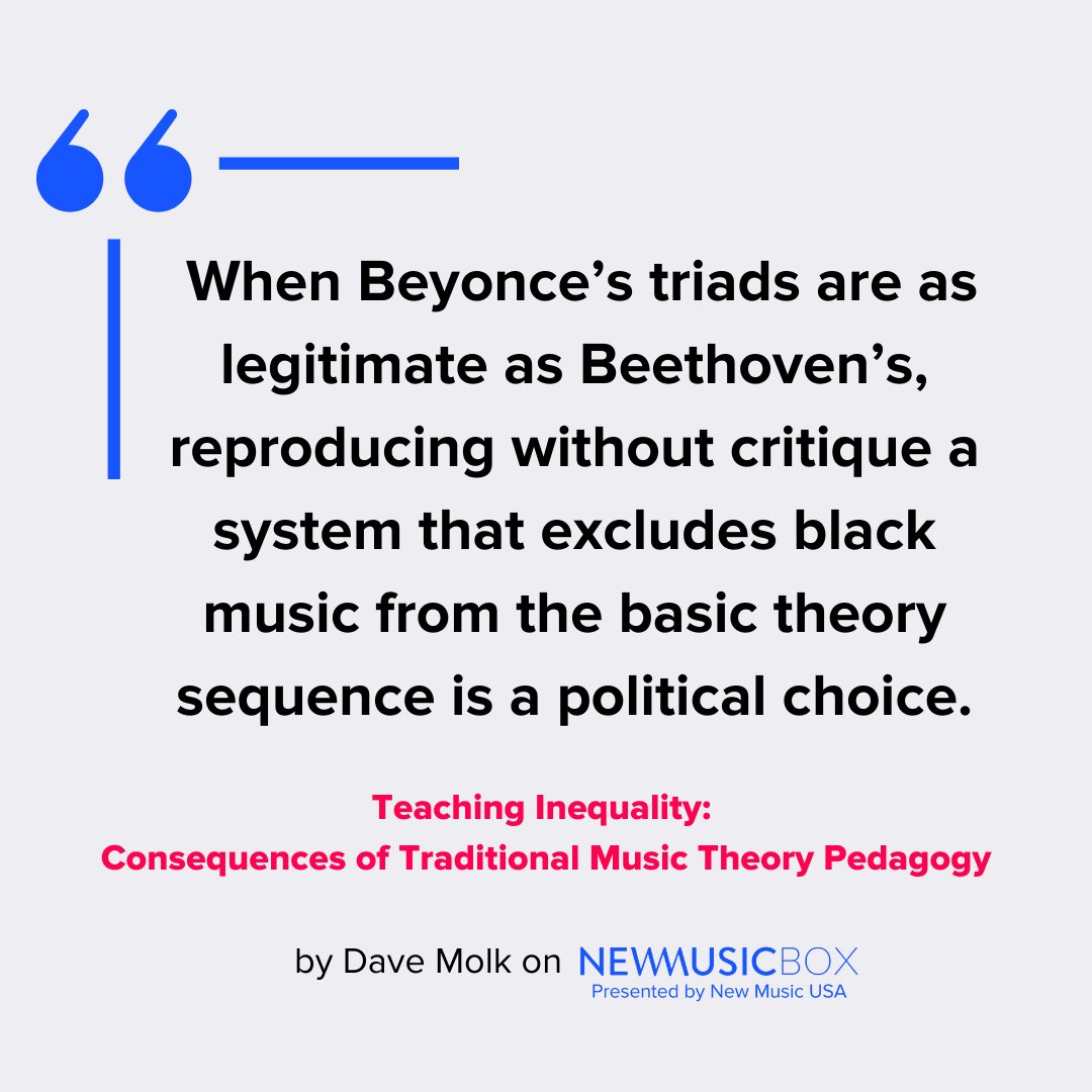 newmusicbox's tweet image. Explore our latest #tbt from the NewMusicBox archive as Dave Molk challenges the status quo and delves into how biases shape our understanding of music.  

Read "Teaching Inequality: Consequences of Traditional Music Theory Pedagogy" now: newmusicusa.org/nmbx/teaching-…