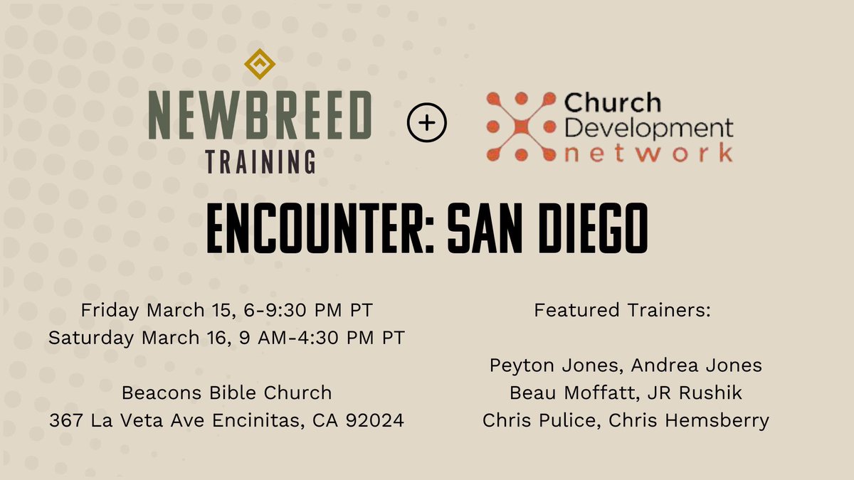 NewBreed is excited to join forces with CDN to offer an Encounter training event in San Diego. Register for free here: cdn.churchcenter.com/registrations/…