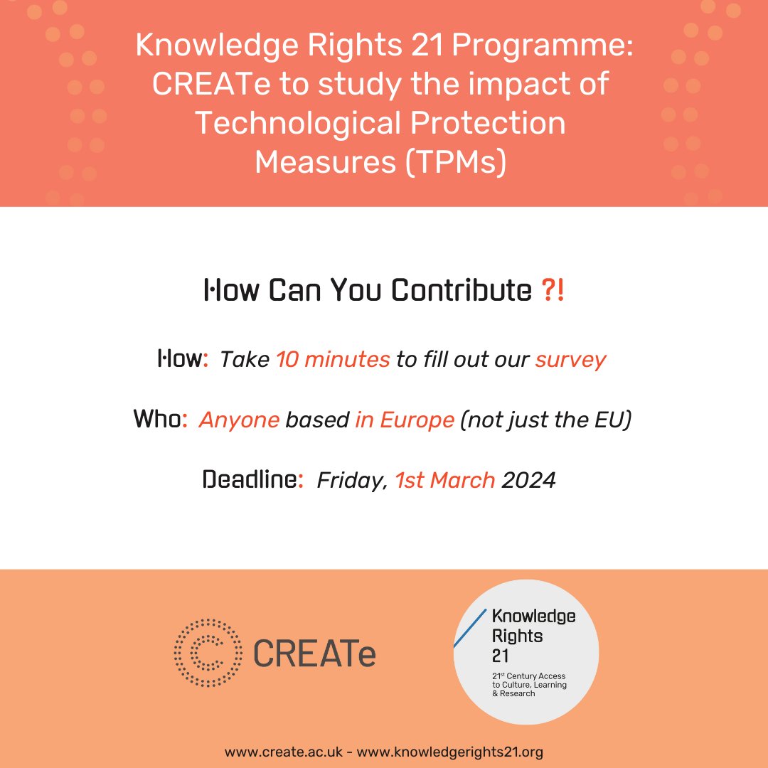 Researchers, it's your final opportunity to share your experience dealing with digital content locks and TPMs in the course of your work. Our survey with @KR21org will close this March 1st: 👉 uofg.qualtrics.com/jfe/form/SV_6s… More details: 📷knowledgerights21.org/news-story/sur…