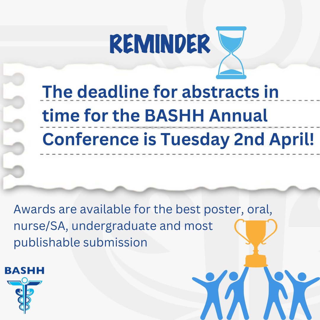 📢 You have under a month to send us your abstract for the BASHH Annual Conference! Awards are available for the best submission and may be included in the Conference Abstract Book. Don’t miss out on this opportunity ➡️ bit.ly/3HyC569