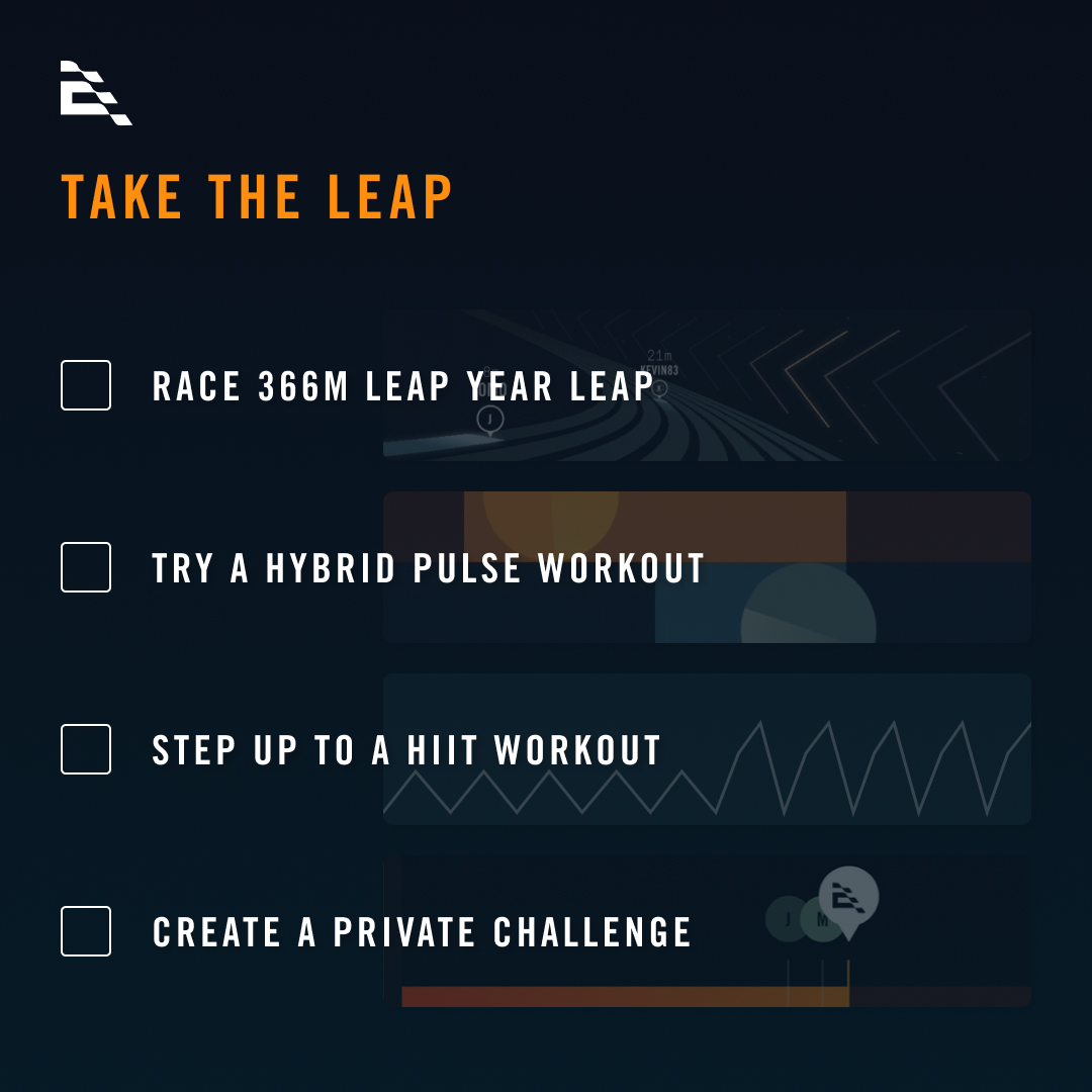 Leap Day – time to reset the clock ⌚
We've added a New Race: 366m Leap Year Leap, and have a few ideas of how you can use this day to put spring in your routine. #Ergatta
