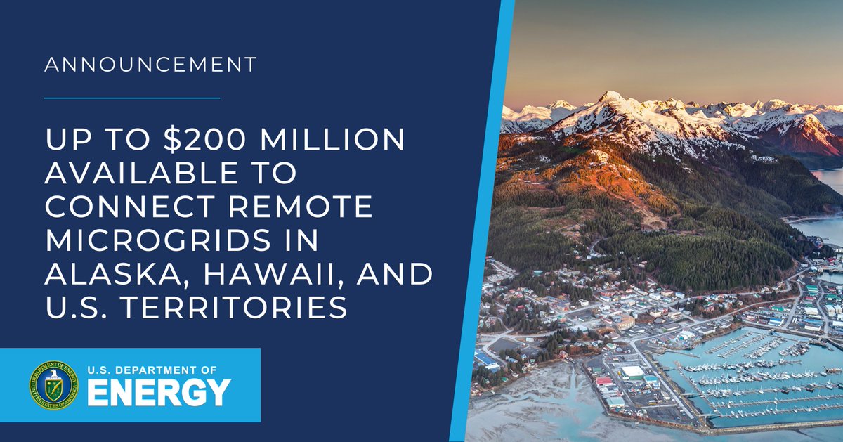 🔵TODAY: @ENERGY announced up to $200 million for transmission projects to connect isolated microgrids to existing infrastructure corridors in Alaska, Hawaii, and U.S. territories, increasing access to clean, more affordable energy in these areas. 

📰 energy.gov/gdo/articles/b…