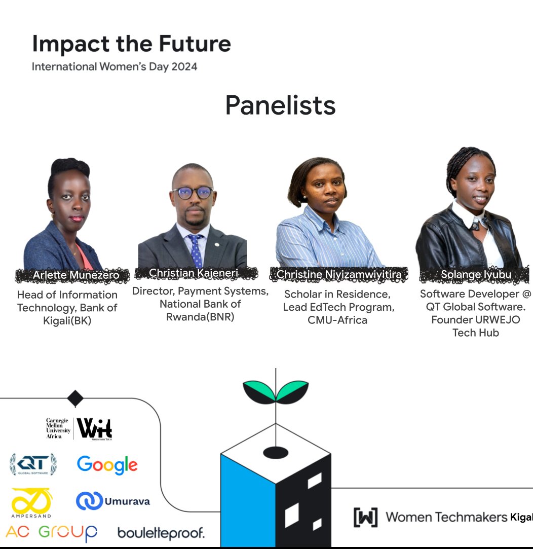 We as thrilled as we can be to announce our #panelists for International Women's Day(IWD) 2024 here at <a href="/cmu_africa/">Carnegie Mellon University Africa</a> 🎉🎊🔥.!!

#IWD2024
#IWDKigali
#ImpactTheFuture

<a href="/WTM_Kigali/">Women Techmakers Kigali#RedefiningPossible</a>
<a href="/GdgKigali/">GDG Kigali</a> <a href="/josue_mutabazi/">Josue (Josh) | I-love-Tech | #AI-made-life-easier</a> <a href="/delphinenyabo12/">delphine nyaboke</a> <a href="/DreamsRValid/">Harun</a>