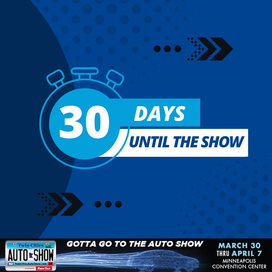 30 Days until the 51st Annual Twin Cities Auto Show presented by @kwiktrip !

Grab your tickets at select Kwik Trip stores around the #TwinCities or at twincitiesautoshow.com. 

#TCAutoshow #gottagototheautoshow #getyourtickets #autoshow #minneapolis #kwiktrip