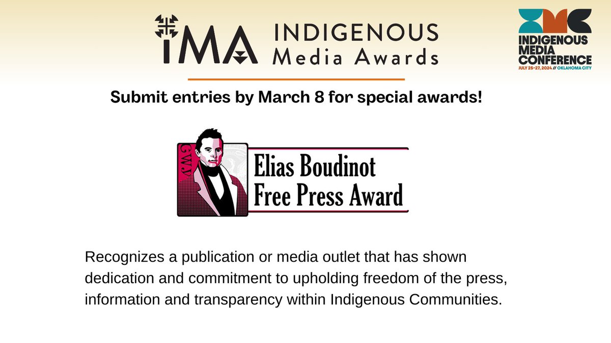 IndigenousJA's tweet photo. 🏆 @IndigenousJA calls for 2024 Indigenous Media Award entries through 3/8. The Elias Boudinot #FreePress Award recognizes an outlet that has shown commitment to #PressFreedom &amp; transparency in #IndigenousCommunities #JournalismAwards - https://t.co/c6NJdw7lCv https://t.co/TEil4U6myS