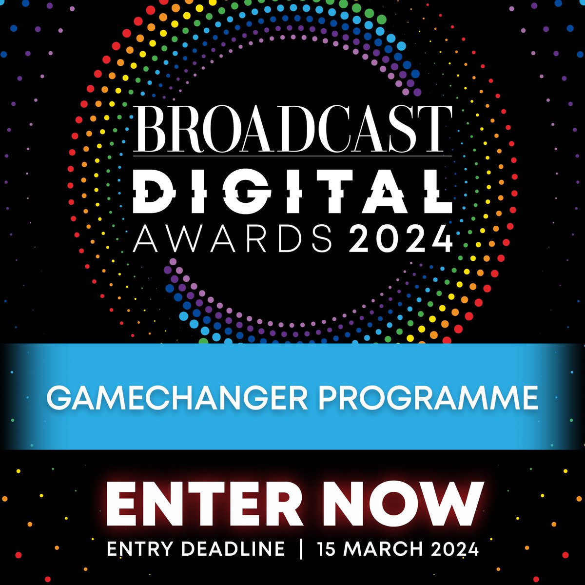 The #BroadcastDigitalAward for Gamechanger Programme of the Year will reward an outstanding programme that has made a real difference to a commercial channel, that is not part of a PSB portfolio.

Enter now: bit.ly/BDA24Enter #BDA2024