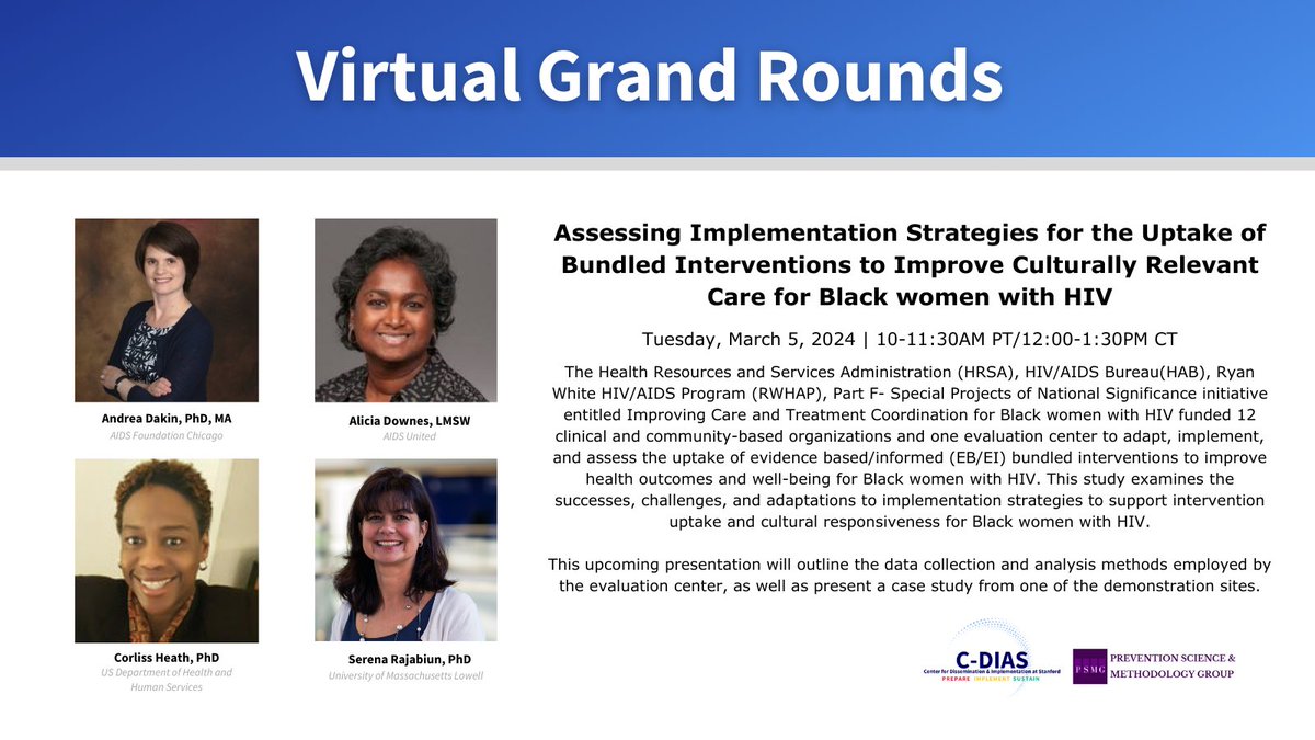 Register for next Tuesday's (March 5) Virtual Grand Rounds where our presenters will discuss implementation strategies to support intervention uptake and cultural responsiveness for Black women with #HIV. ow.ly/6l7f50QI0g3 @CDIAS_Stanford