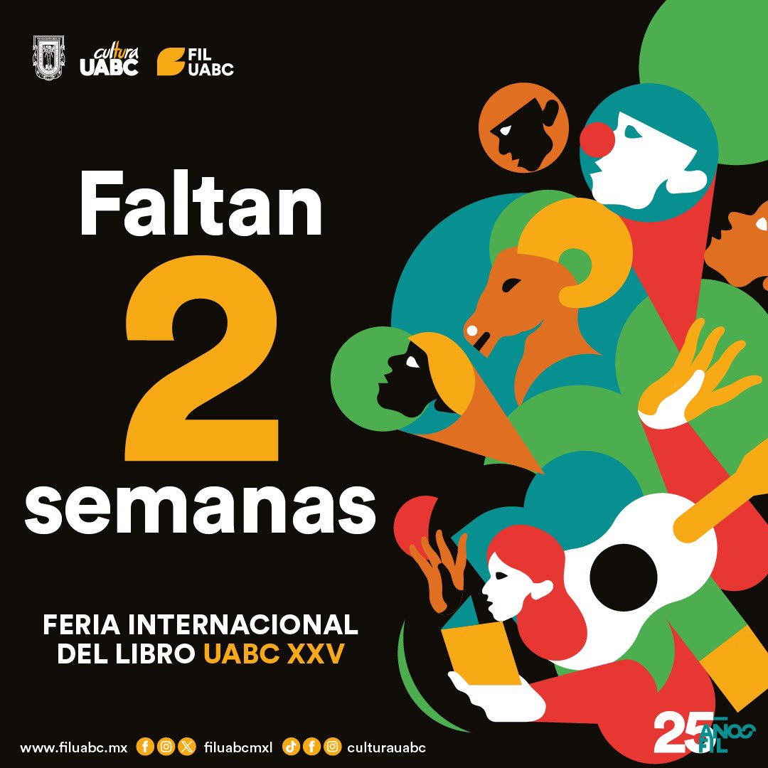 🎉​📚 ¡La XXV FIL UABC está cada vez más cerca! Sé parte de esta celebración a lo largo del estado por los 25 años de la Feria Internacional del Libro UABC. Encuentra más información en nuestro sitio web 👉 filuabc.mx