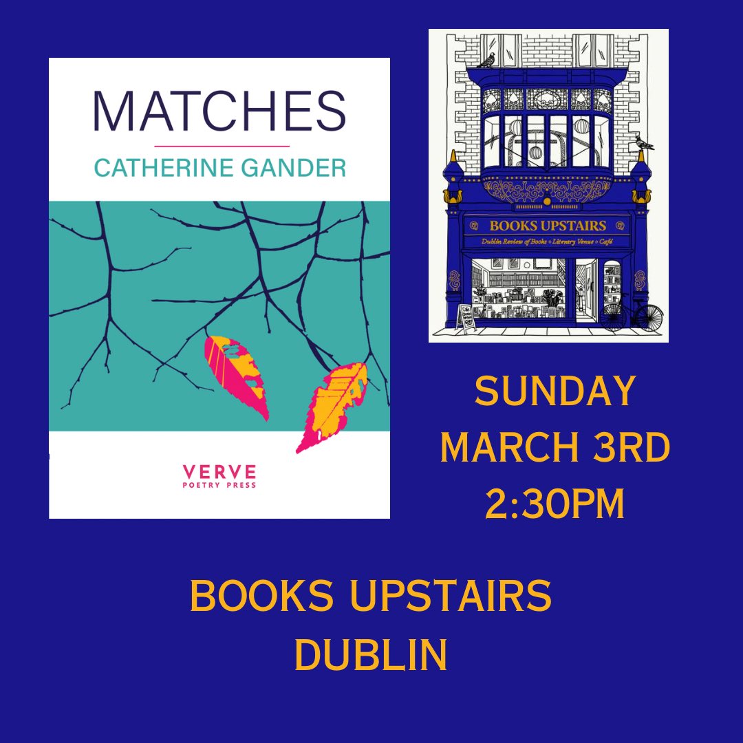 It would be very lovely to see you at the Dublin launch of Matches!