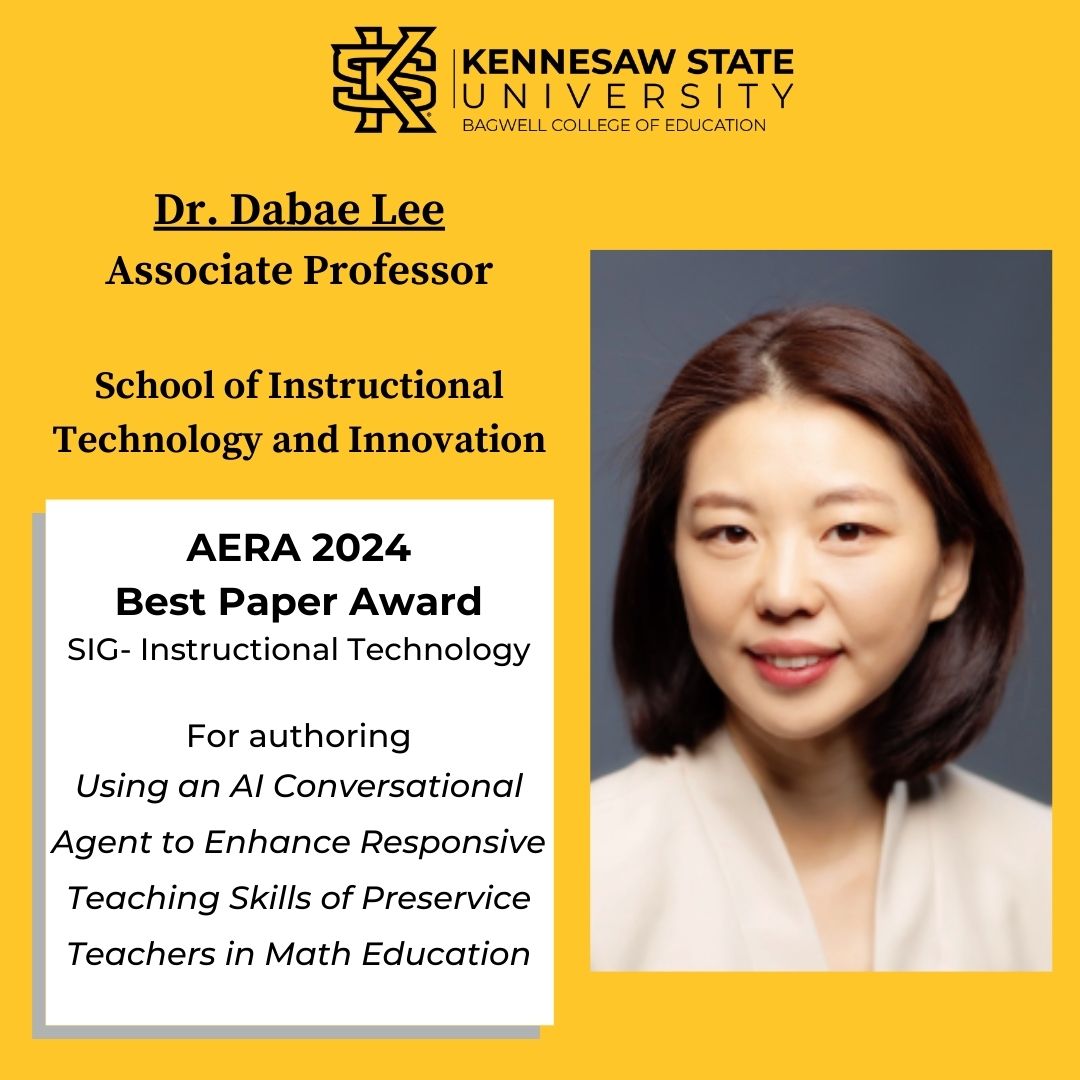 Dr. Dabae Lee, an associate professor from our SITI department, has earned the AERA (American Educational Research Association) SIG-IT Best Paper Award! 👏🎉 Congratulations Dr. Lee! 
#KennesawState #KSU #BagwellCollege #HigherEducation