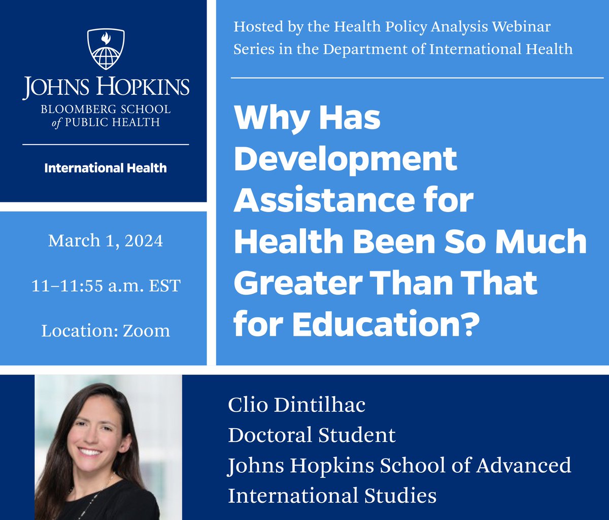 Tomorrow, the 2nd @JohnsHopkinsIH health policy analysis webinar in the spring series will cover “Why has development assistance for health been so much greater than that for education?” Join us online at 11 a.m. EST for the discussion. Link to register: jhubluejays.zoom.us/meeting/regist…