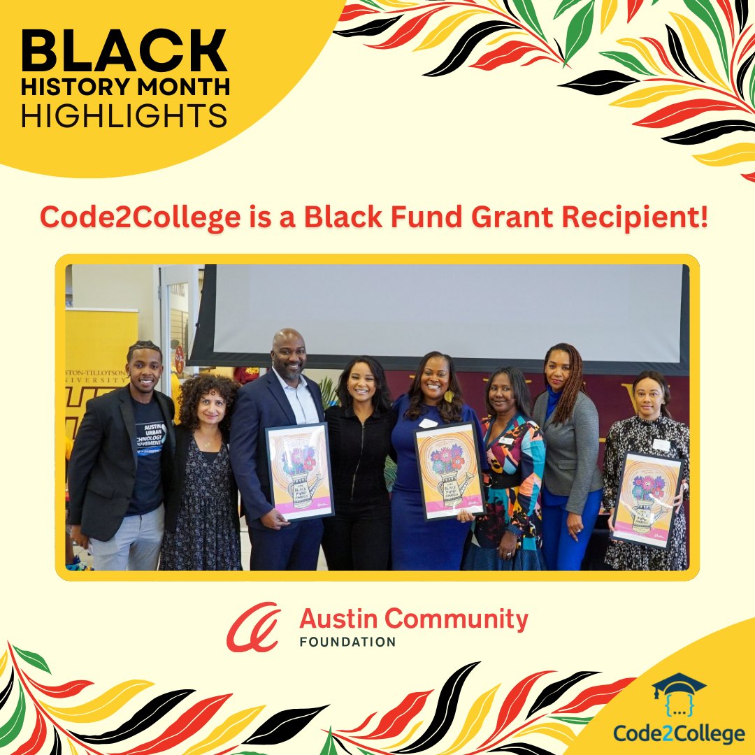 ✊🏾Celebrating the close of Black History Month with a powerful announcement! Code2College is honored to share that we were awarded a $15,000 grant from the Austin Community Foundation through The Black Fund.