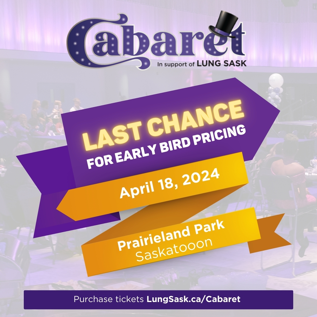 🎉 LAST CHANCE! Take advantage of Early Bird pricing only available until Mar 1! Join us at the Lung Sask Cabaret - the most SPECTACULAR fundraising event in Saskatoon. Apr 18, 2024, Prairieland Park. 🎟️LungSask.ca/Cabaret Cabaret...shining a spotlight on lung health!