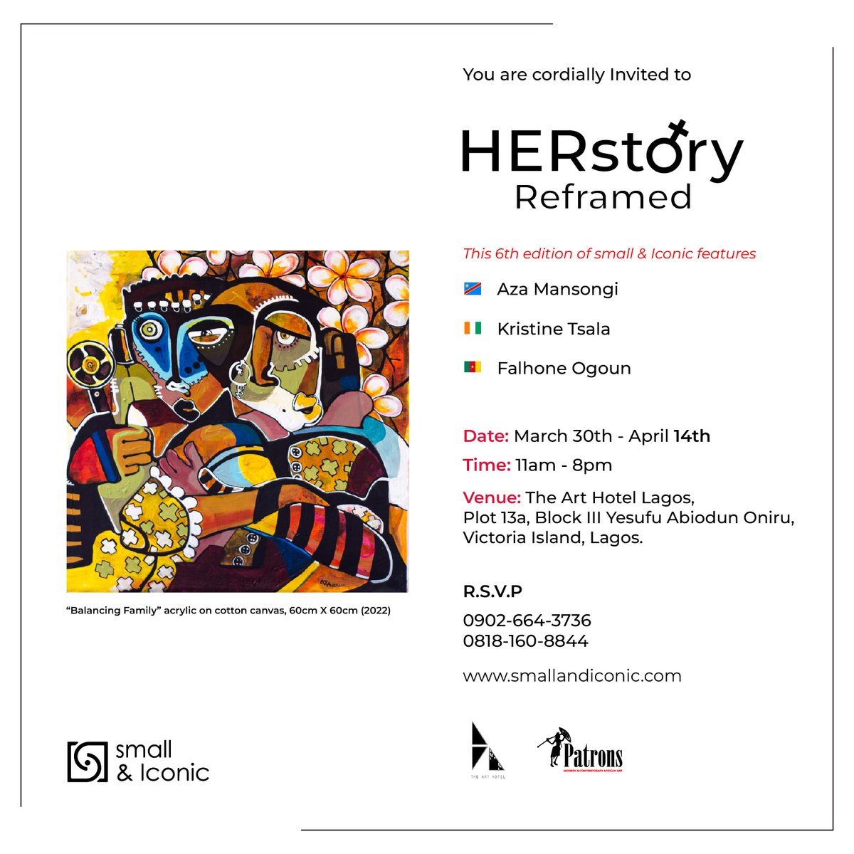 You're cordially invited to the sixth edition of the small and Iconic quarterly exhibition, themed Herstory Reframed.

#HERstoryReframed #SIC6 #lagos #artexhibitions #thursdayvibes #29thoffebruary