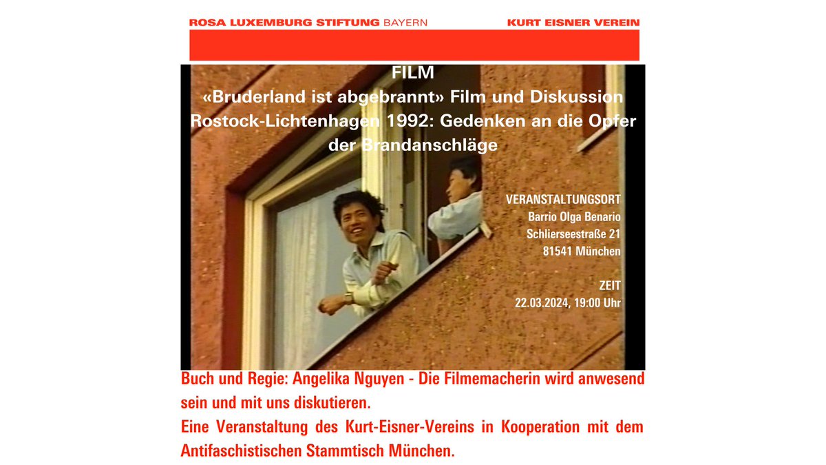 🎥 Am 22. März, 19 Uhr: "Bruderland ist abgebrannt" - Film und Diskussion zu den Brandanschlägen in Rostock-Lichtenhagen 1992. 🕯️🗣️

🔗 Details: bayern.rosalux.de/veranstaltung/…

📢 Gedenke mit uns den Opfern. 

#RostockLichtenhagen #Gedenken #Rosalux 🌐🕊️