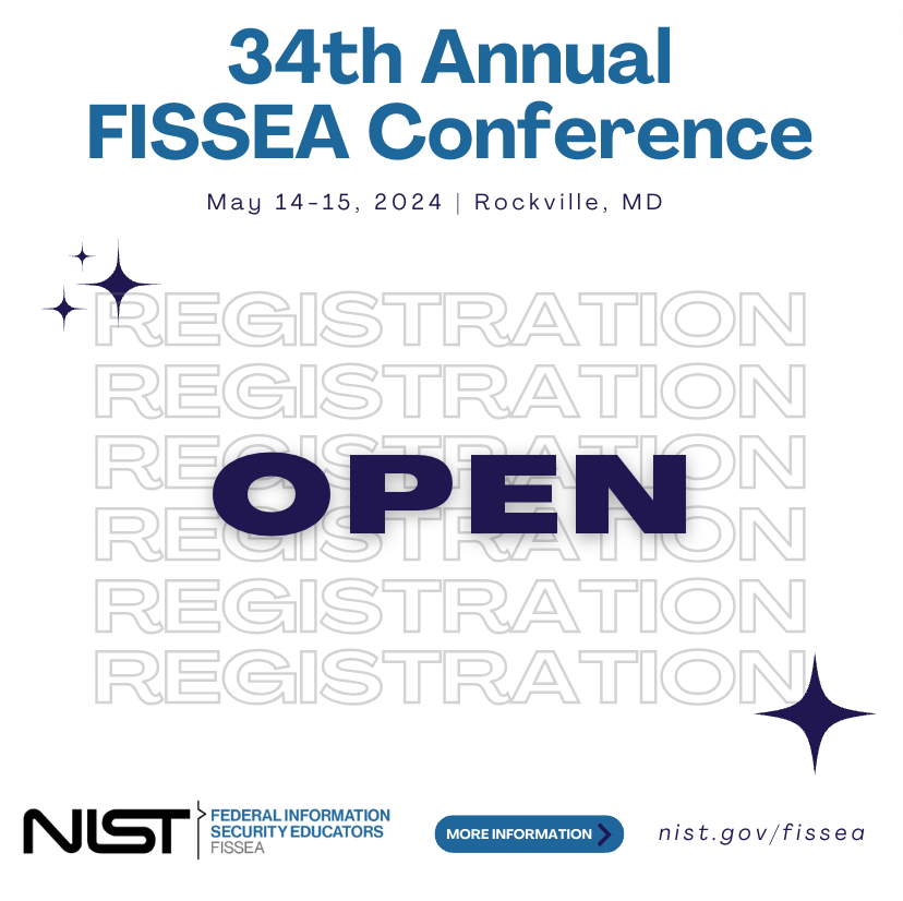 NISTcyber's tweet photo. Be sure to submit a nomination for the #FISSEA Cybersecurity Awareness and Training Contest before March 31!
Please register and check the 'Award and Contest' page before you make your submission!
https://t.co/f6dix5ecZu https://t.co/lq4Zj9uTC2