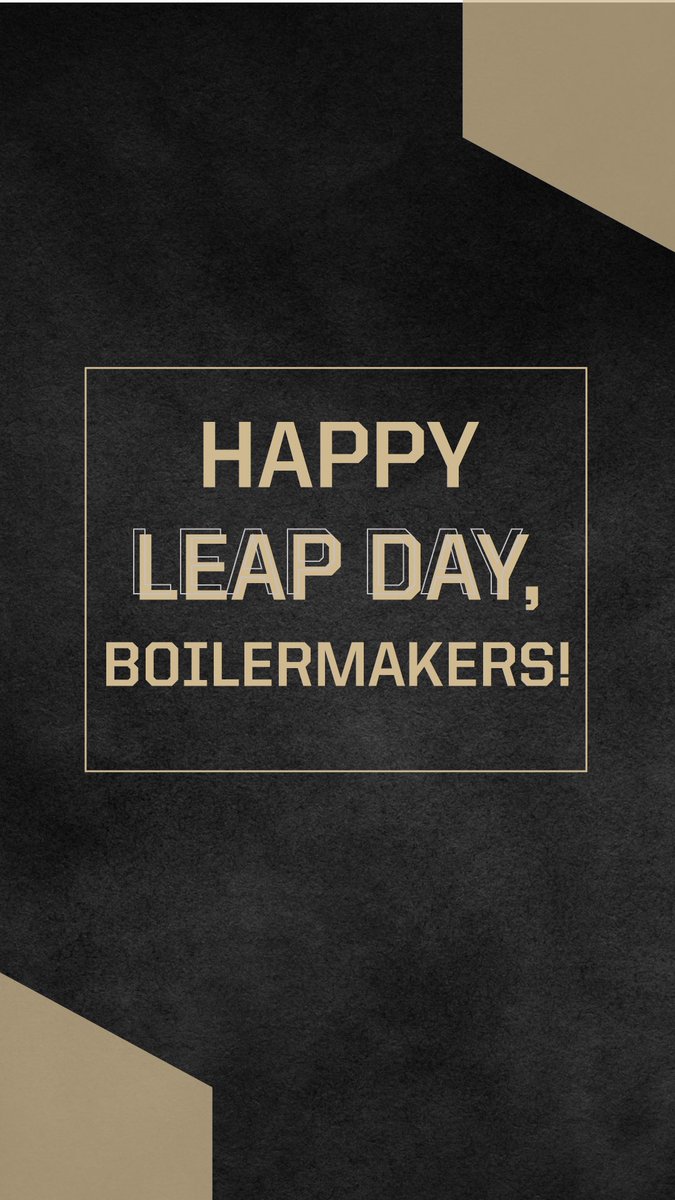 Happy Leap Day, Boilermakers! Today could be YOUR #NextGiantLeap 🚂 #PurdueChemE #PurdueUniversity