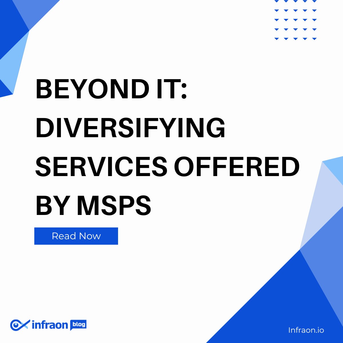 Considering how rapidly technology is evolving, #MSPs must step beyond the confines of traditional #IT services.

Read the blog here....shorturl.at/asLZ8
 
#ITSM #assetmanagement #saas #saasproduct #infraon