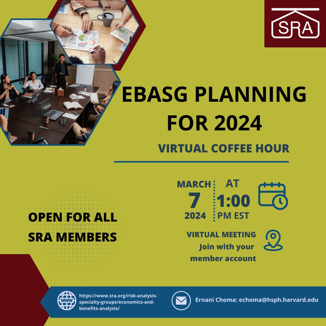 Join the EBASG Committee's virtual coffee hour on 2024 planning on March 7, 2024, at 1 pm EST. All SRA members are welcome to join. Login: harvard.zoom.us/j/98395099694?… (ID: 983 9509 9694 Passcode: 906321) #sra #riskanalysis #economicresilience #virtualmeetings @HarvardEnvHlth