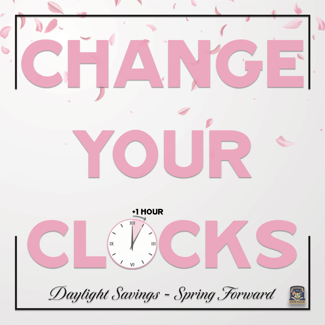 Daylight Savings Time begins at 2 a.m. on March 10.