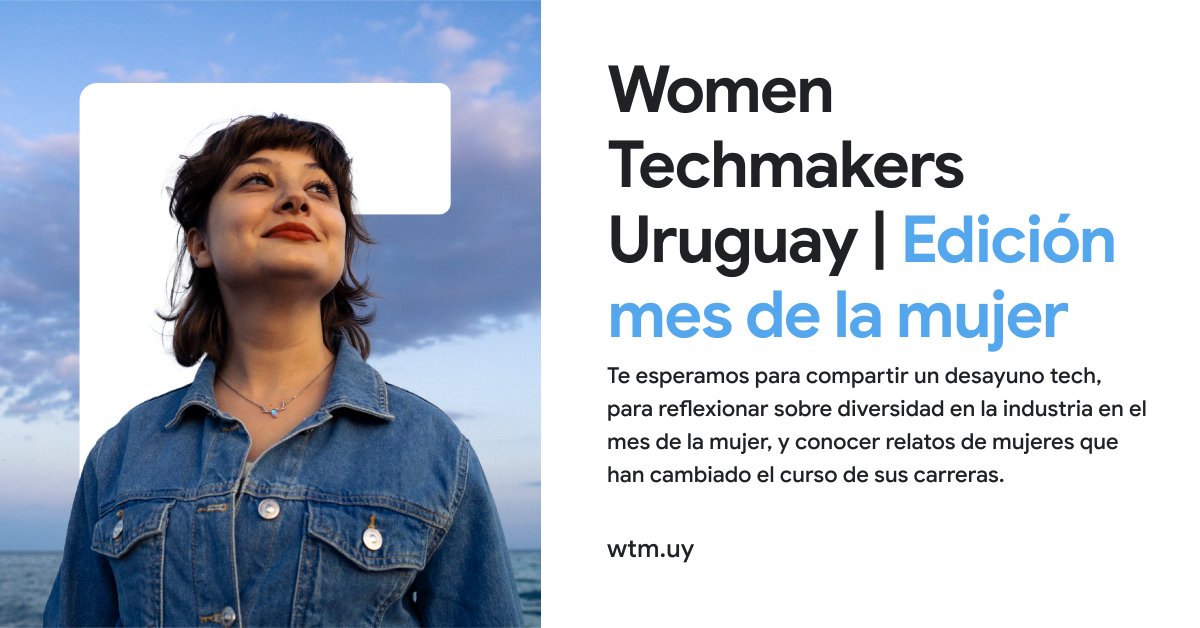 Sumate al desayuno tech, el 19 de marzo en Globant WTC, para conocer a la comunidad WTM Uy, compartir charlas de mujeres en tech y hacer networking!
👉 Podés inscribirte para asistir, en el siguiente link: eventbrite.com/e/entradas-wom…

#womentechmakers #8M #tech #empower