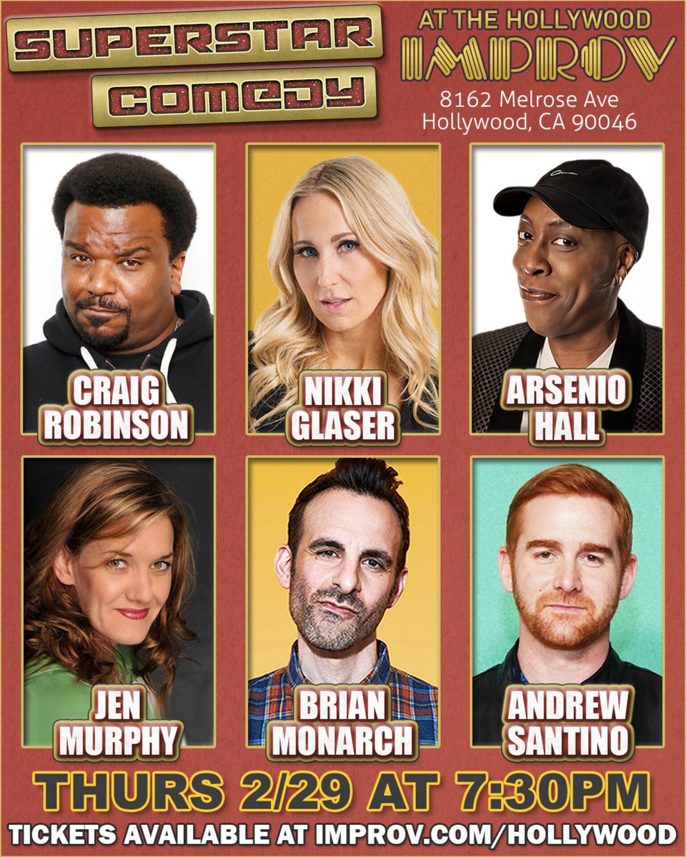 Big show tonight at 7:30 in The Main Room featuring <a href="/NikkiGlaser/">Nikki Glaser</a> <a href="/ArsenioHall/">Arsenio Hall</a> <a href="/MrCraigRobinson/">Craig Robinson</a> <a href="/CheetoSantino/">ANDREW SANTINO</a> <a href="/jenmurphycomedy/">Jen Murphy</a> <a href="/brianmonarch/">Brian Monarch</a> +more! Limited tickets left. Get yours now at 
improv.com/hollywood #hollywoodimprov #comedy